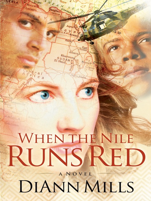 Title details for When the Nile Runs Red by DiAnn G. Mills - Available